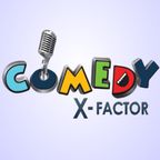 Comedy X Factor 2019